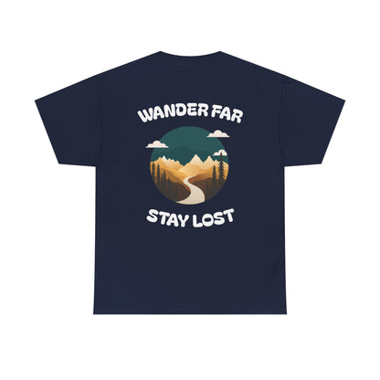 Wander Far, Stay Lost.