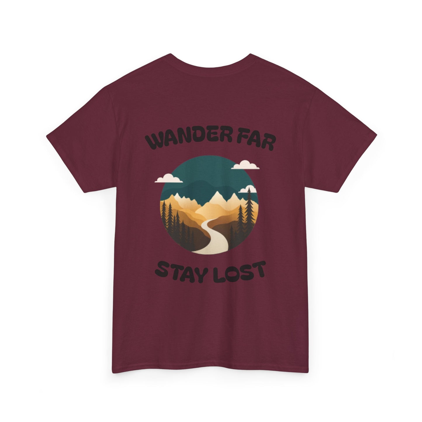 Wander Far, Stay Lost.
