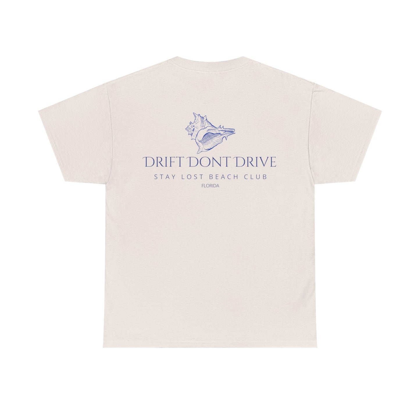 Drift Don't Drive Tee