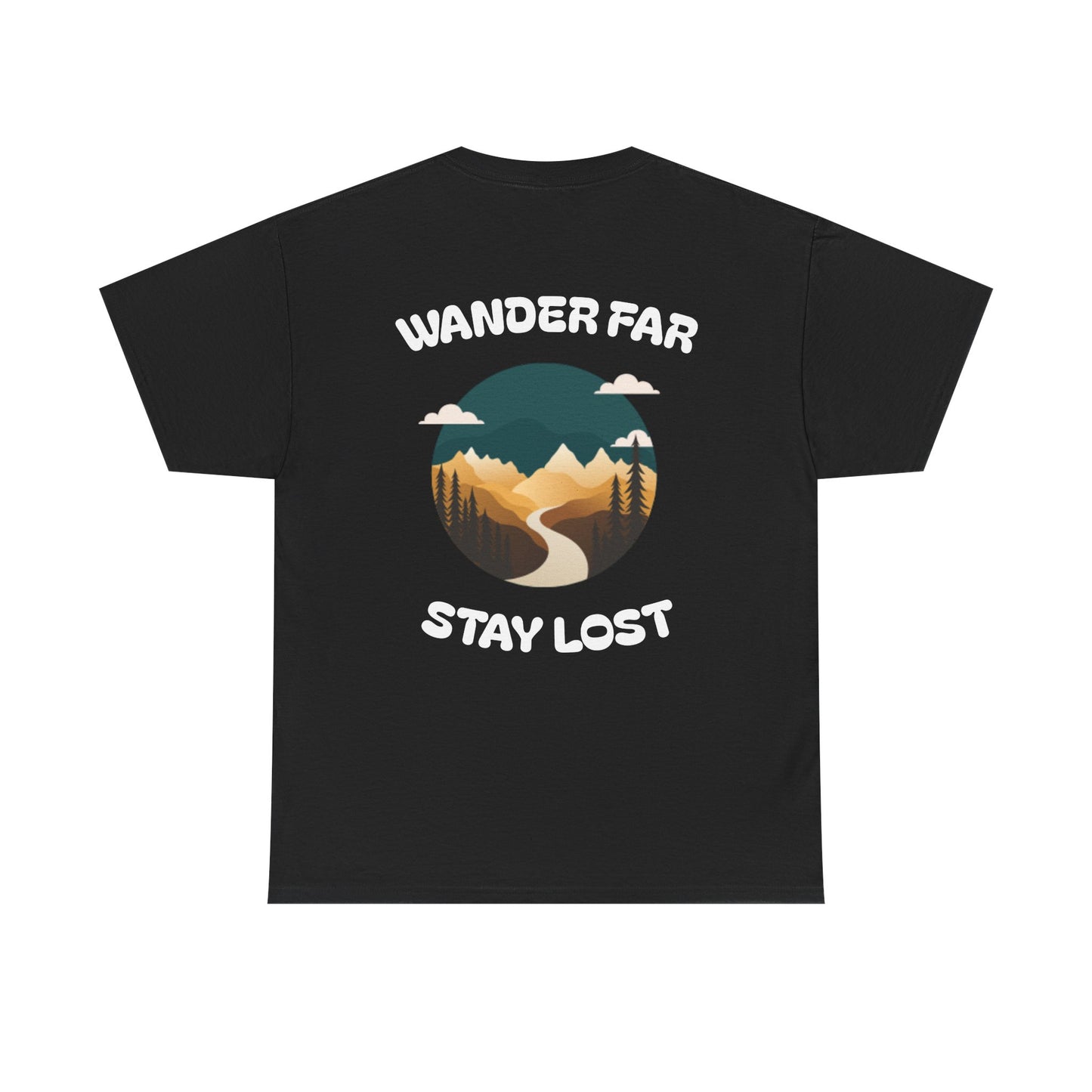 Wander Far, Stay Lost.