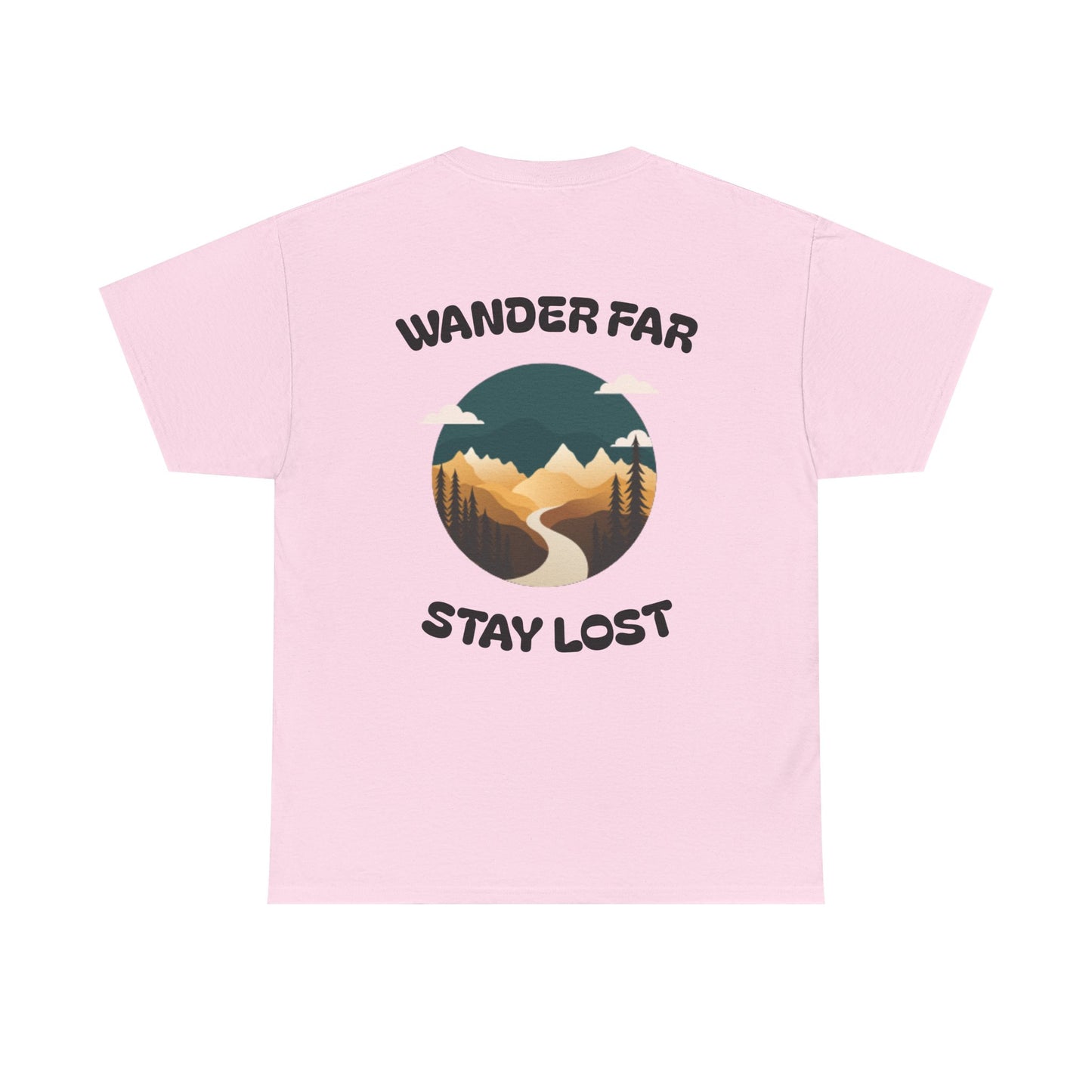 Wander Far, Stay Lost.