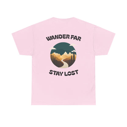 Wander Far, Stay Lost.