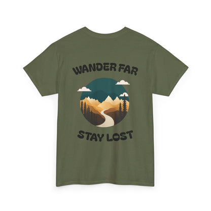 Wander Far, Stay Lost.