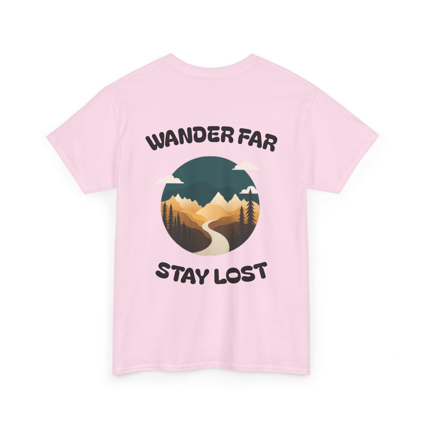 Wander Far, Stay Lost.