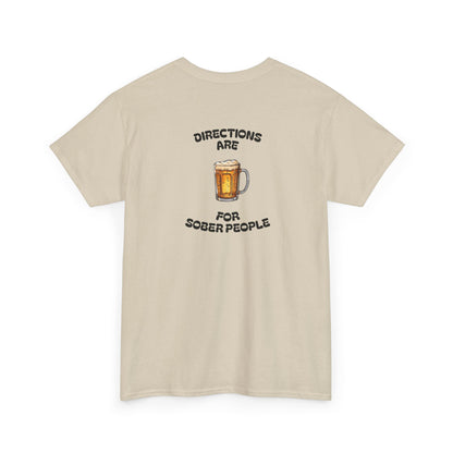 Directions Are For Sober People