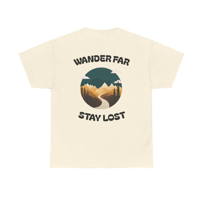 Wander Far, Stay Lost.