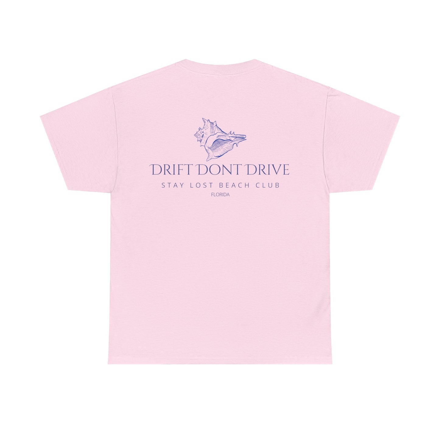 Drift Don't Drive Tee
