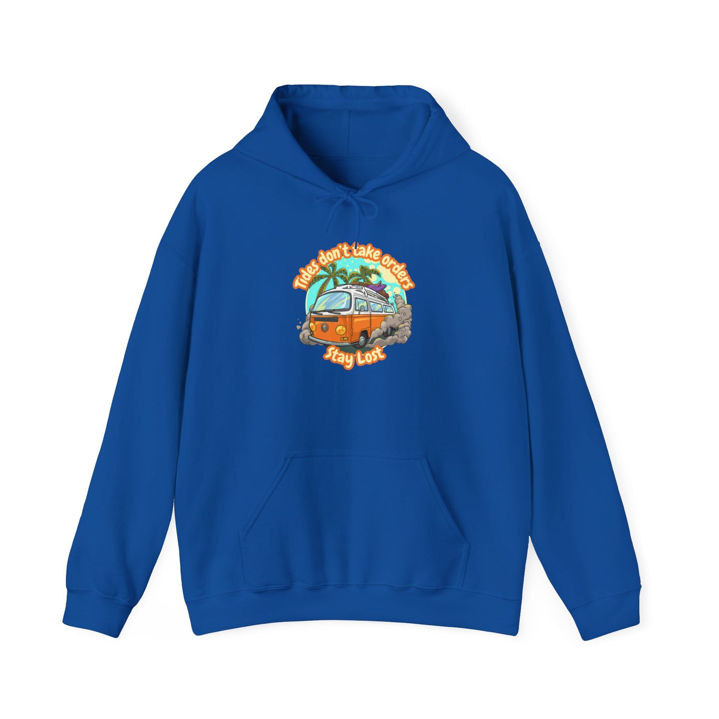 Tides Don't Take Orders Hoodie