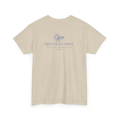 Drift Don't Drive Tee