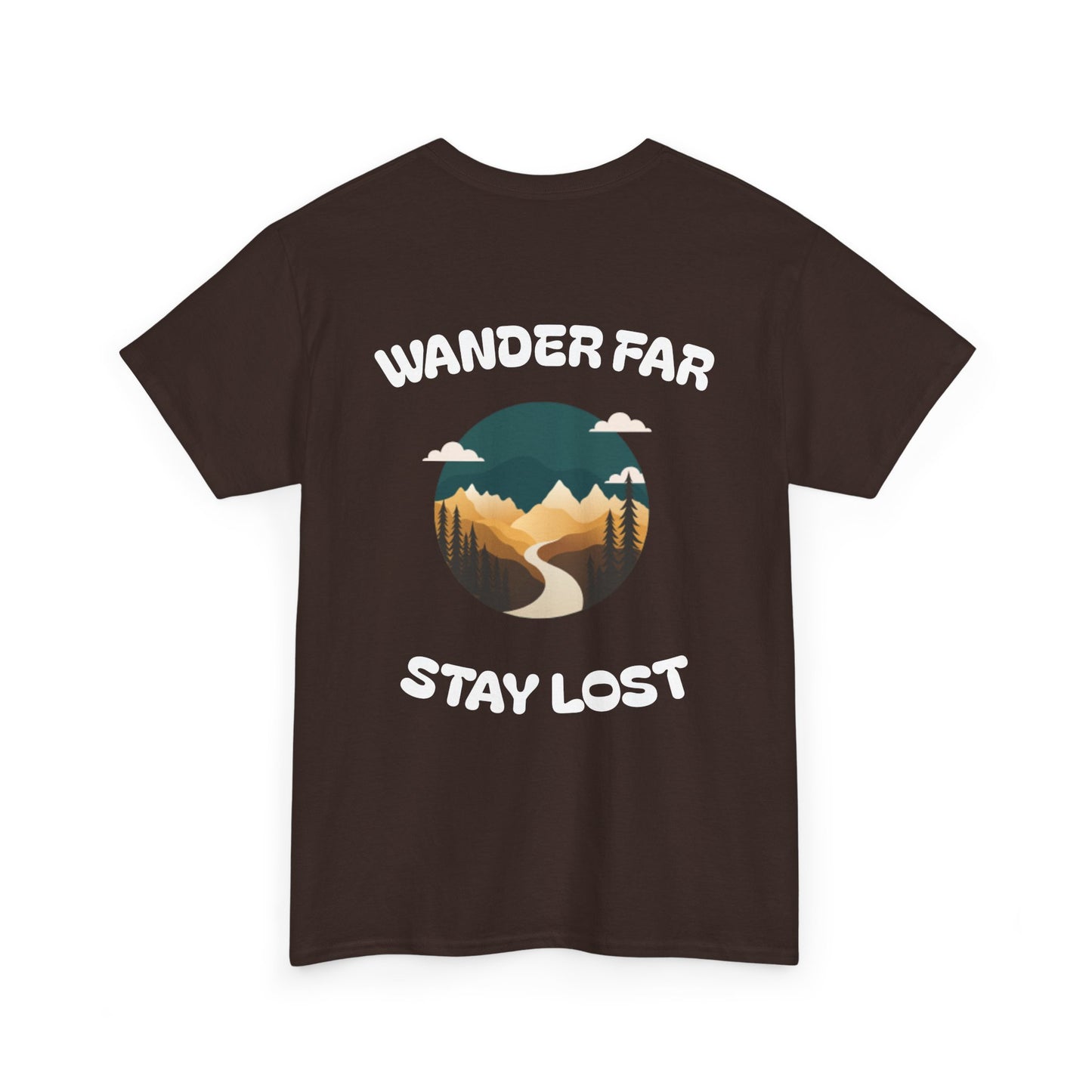 Wander Far, Stay Lost.