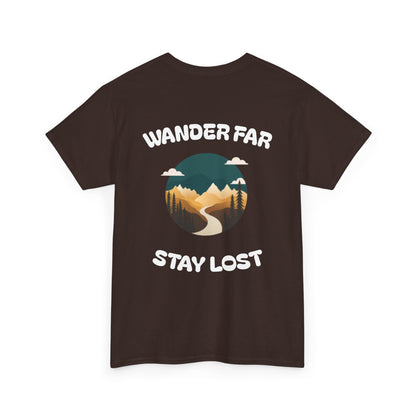 Wander Far, Stay Lost.