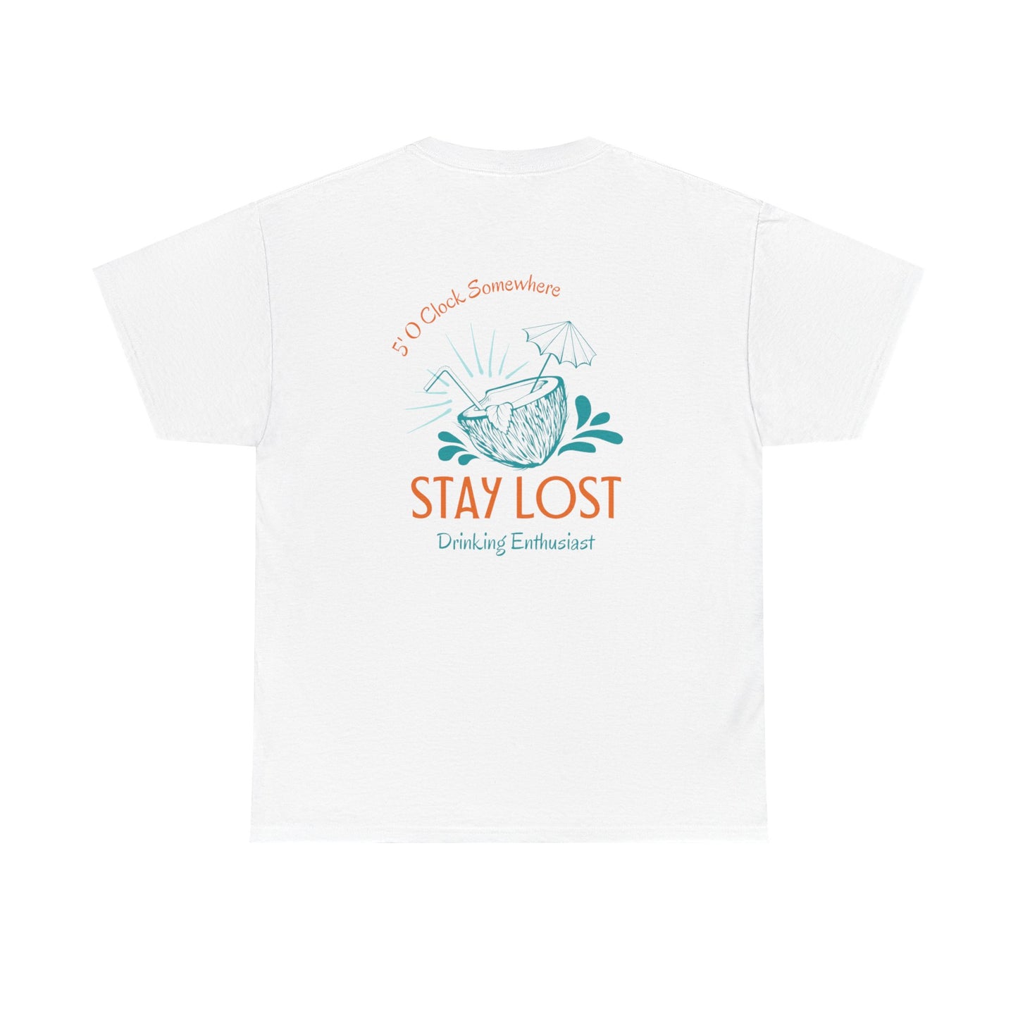 Stay Lost Drinking Enthusiast Tee