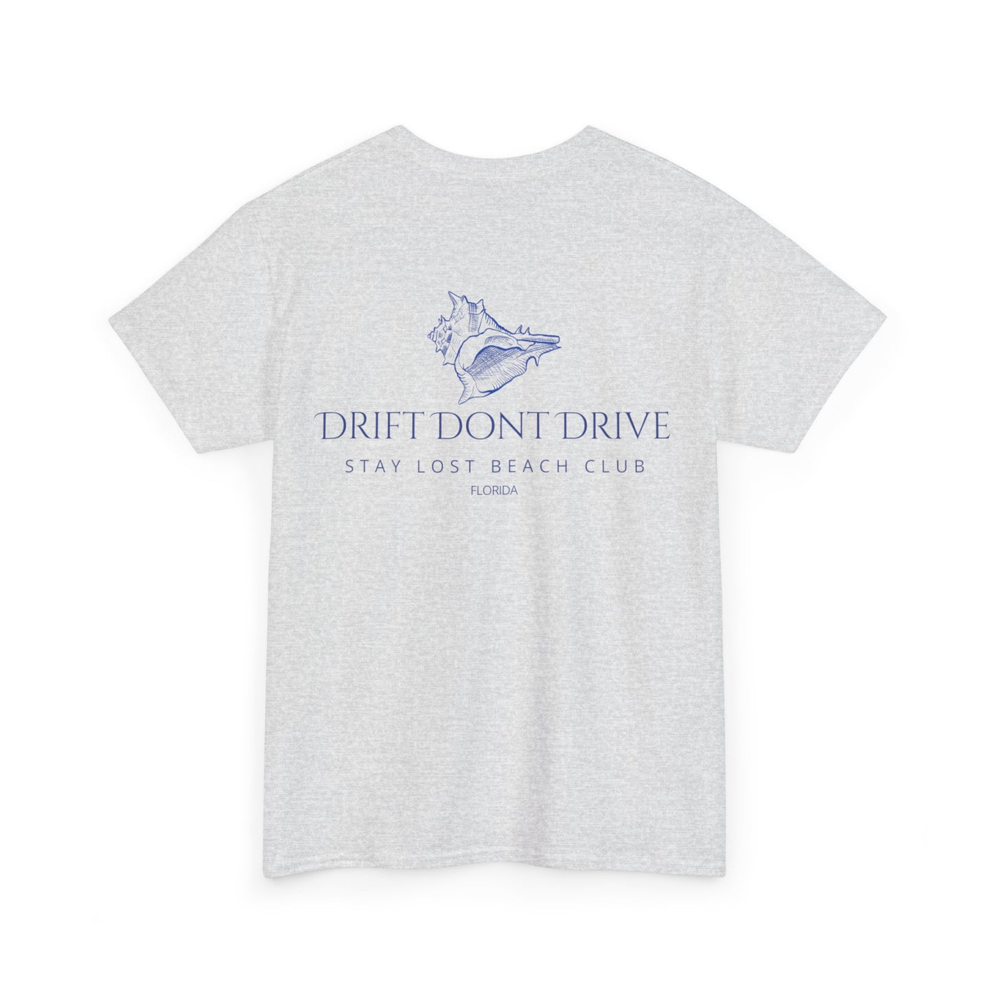 Drift Don't Drive Tee