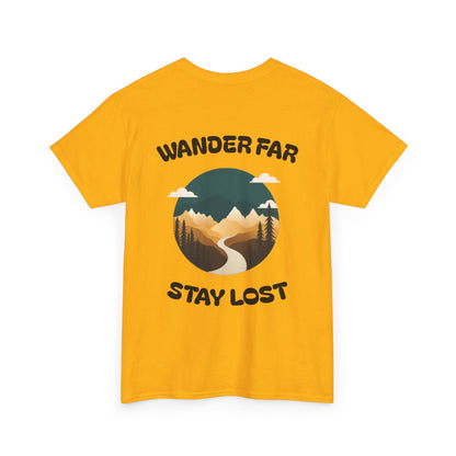 Wander Far, Stay Lost.