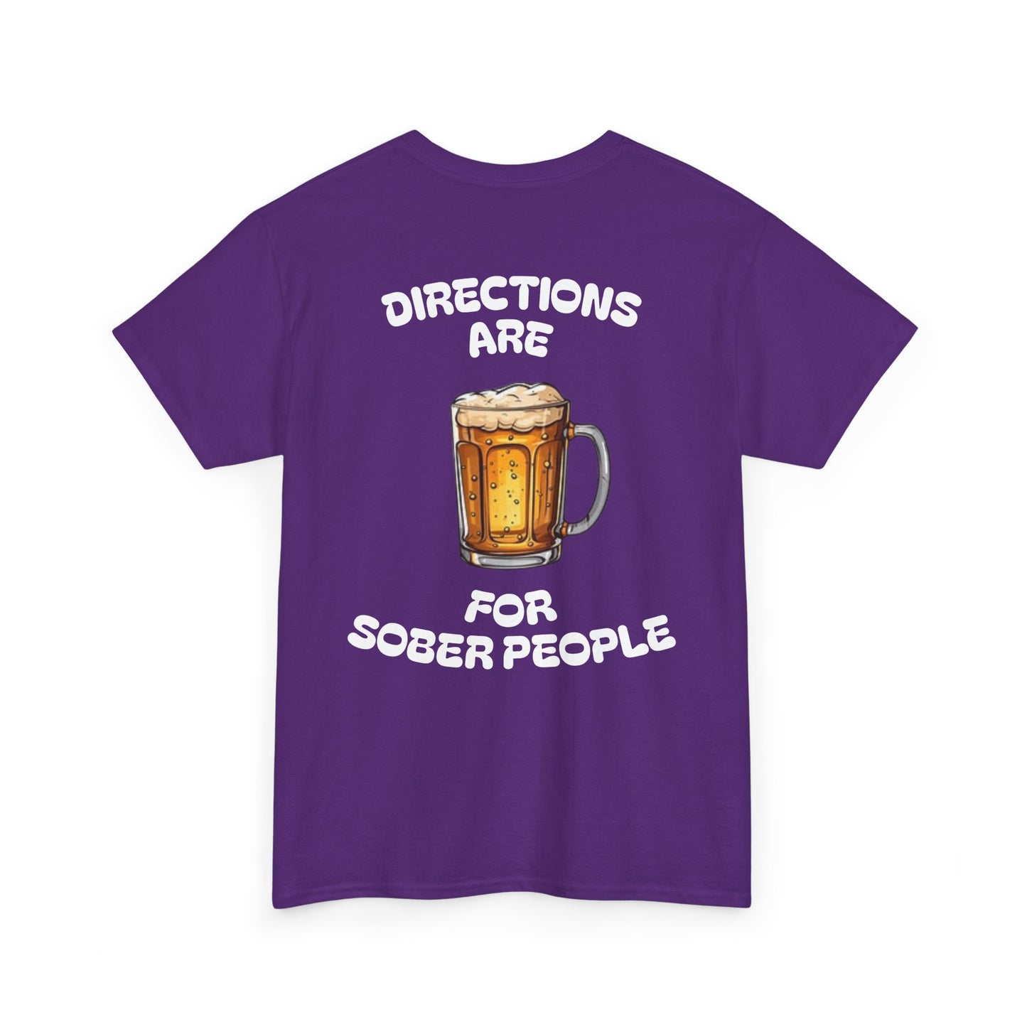 Directions Are For Sober People