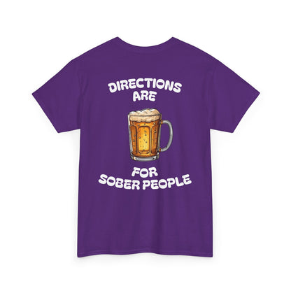 Directions Are For Sober People