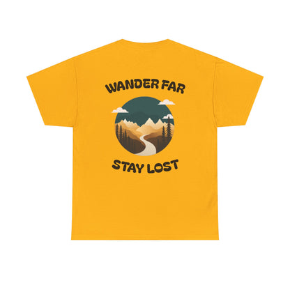 Wander Far, Stay Lost.