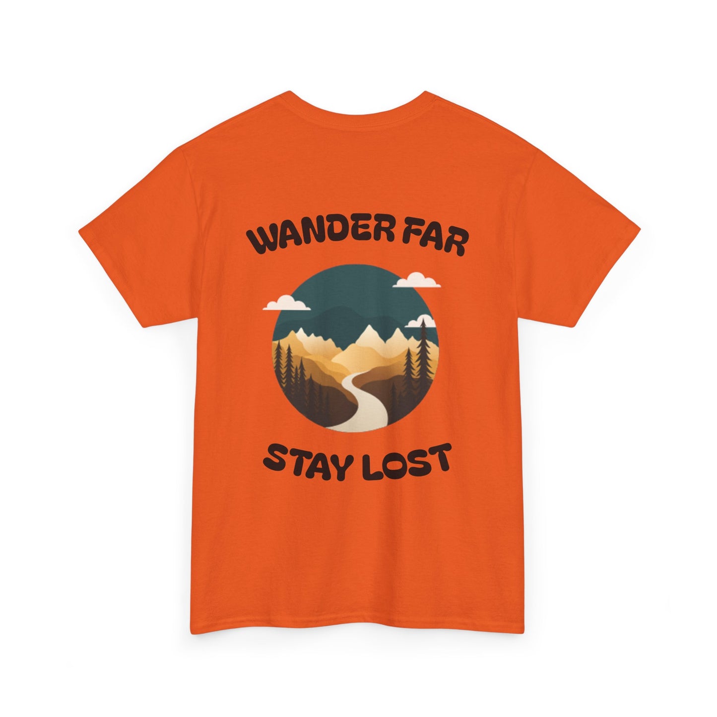 Wander Far, Stay Lost.
