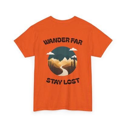 Wander Far, Stay Lost.