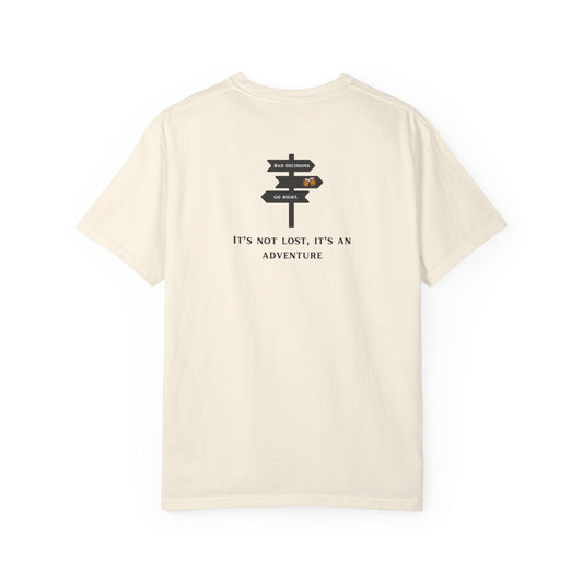 It's Not Lost, It's An Adventure