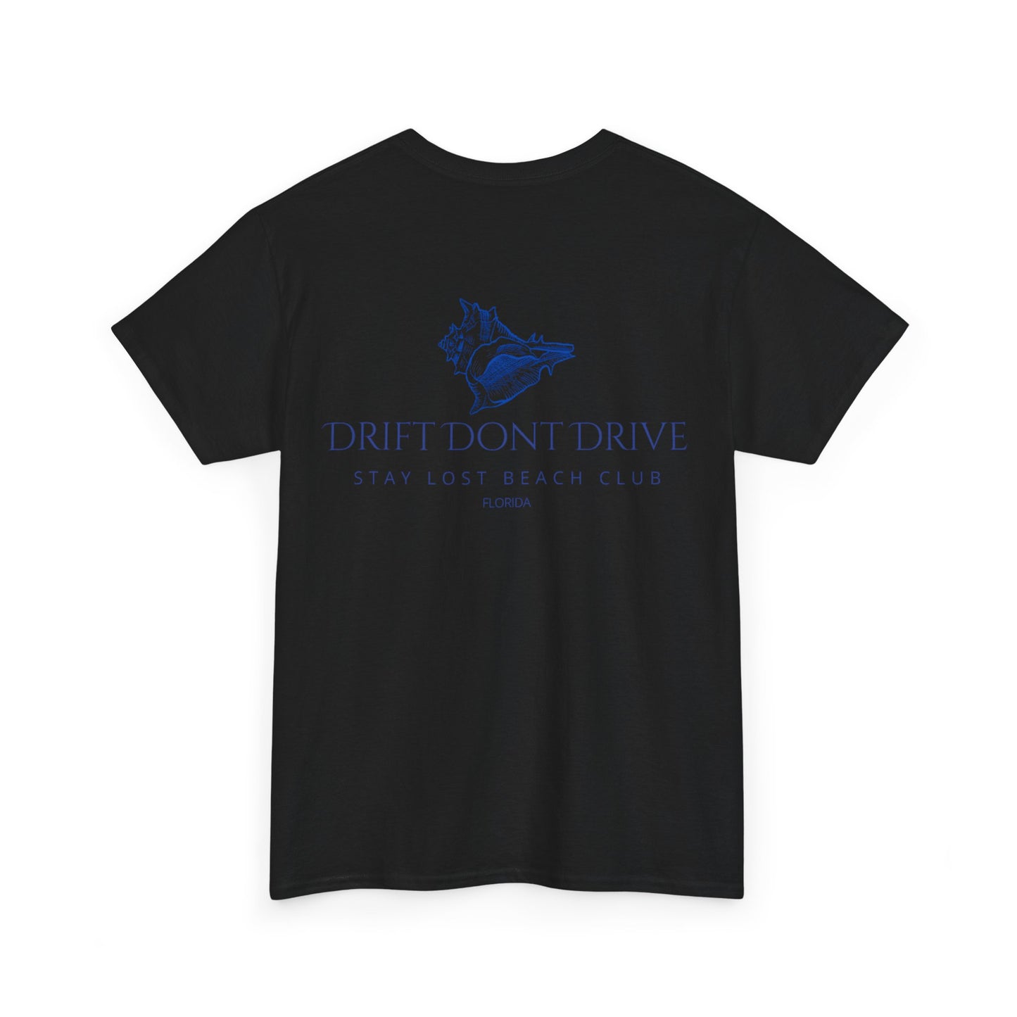 Drift Don't Drive Tee