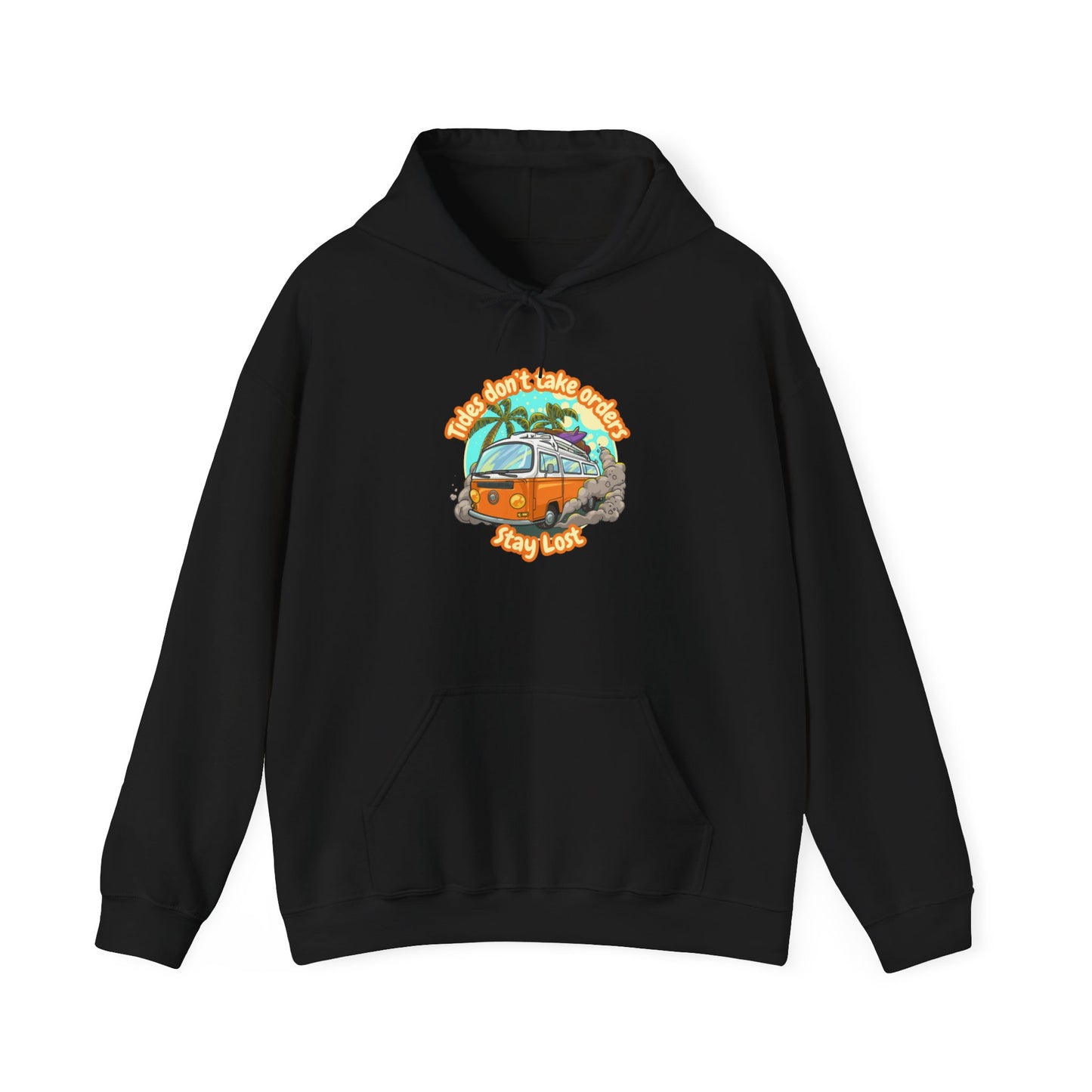 Tides Don't Take Orders Hoodie