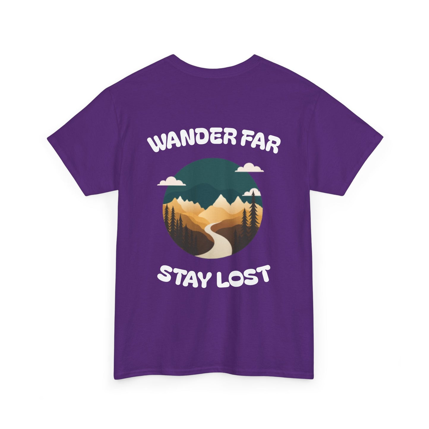 Wander Far, Stay Lost.