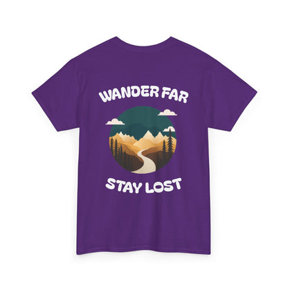 Wander Far, Stay Lost.