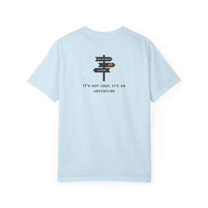 It's Not Lost, It's An Adventure