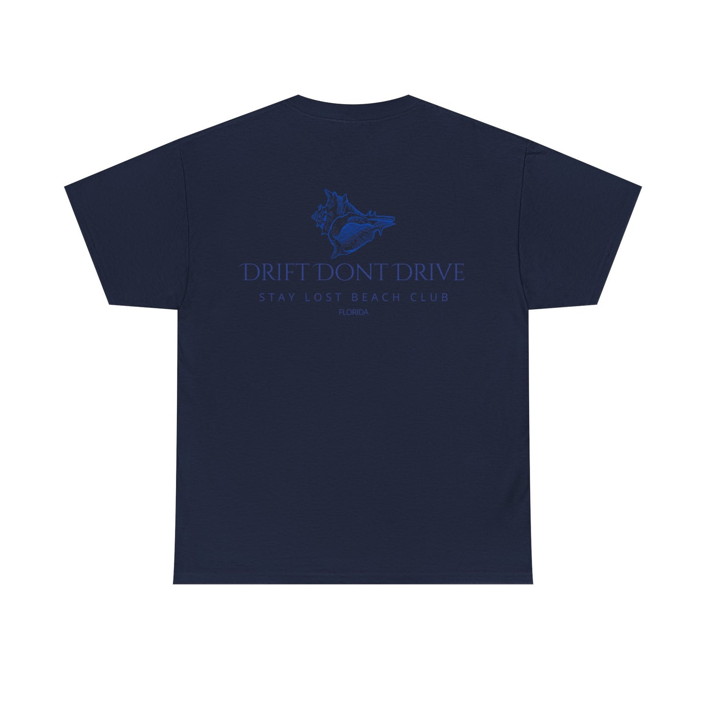 Drift Don't Drive Tee